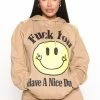 Fashion Nova Fuck You Have A Nice Day Hoodie - Taupe Matching Separates
